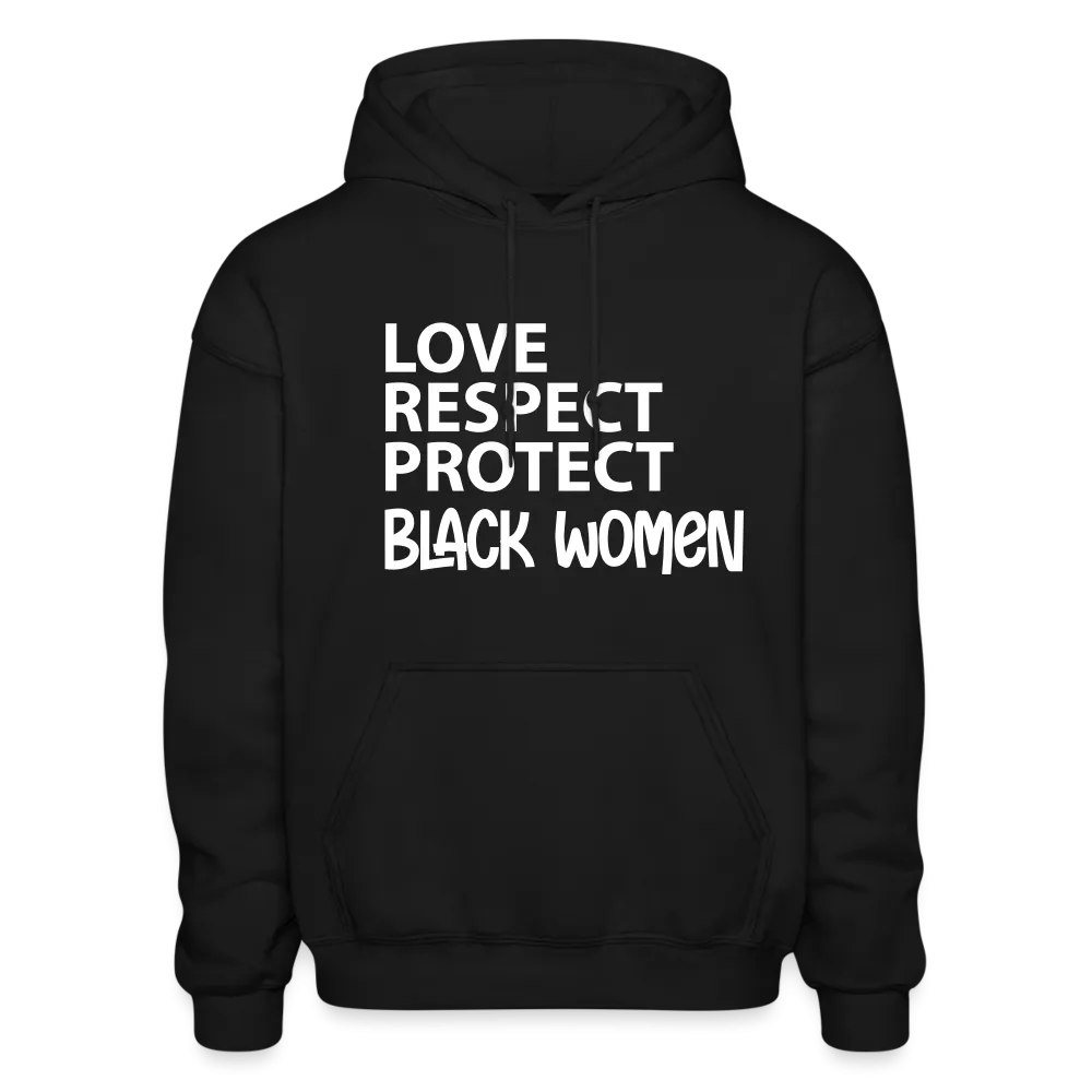 Love, Respect, Protect - Black Women - Adult Hoodie