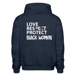 Love, Respect, Protect - Black Women - Adult Hoodie