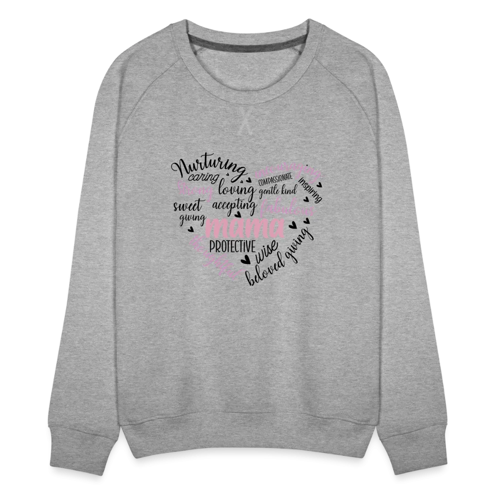 Mama Word Art Heart Women’s Premium Sweatshirt