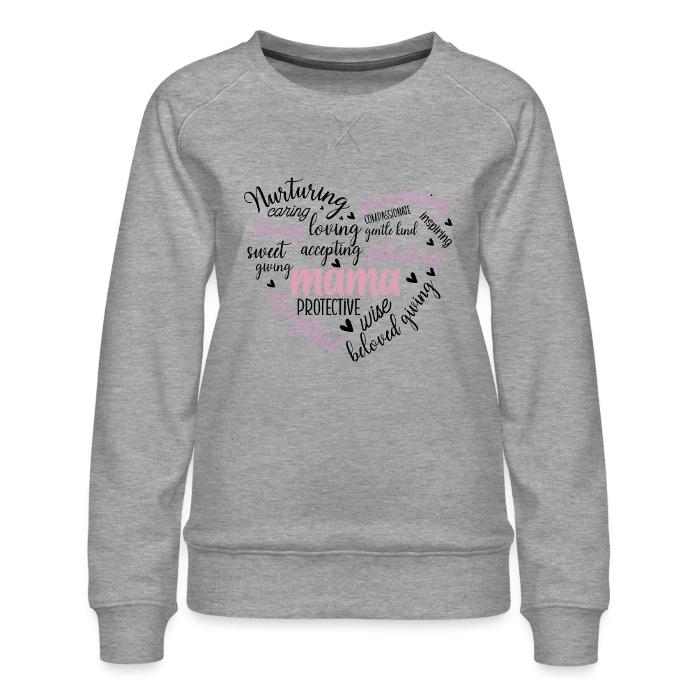 Mama Word Art Heart Women’s Premium Sweatshirt