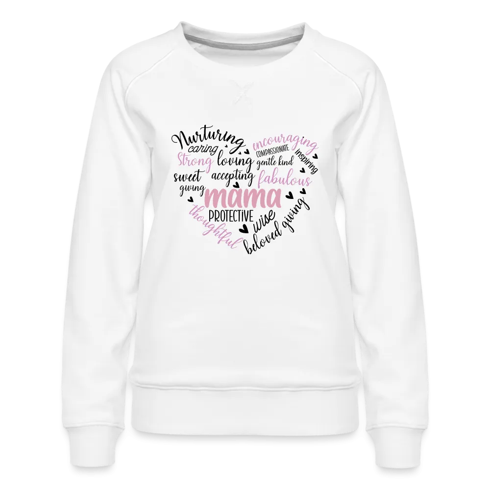 Mama Word Art Heart Women’s Premium Sweatshirt