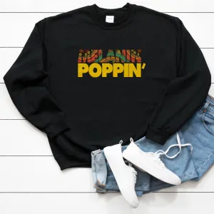 Melanin Poppin Sweater - Unisex Sweatshirt