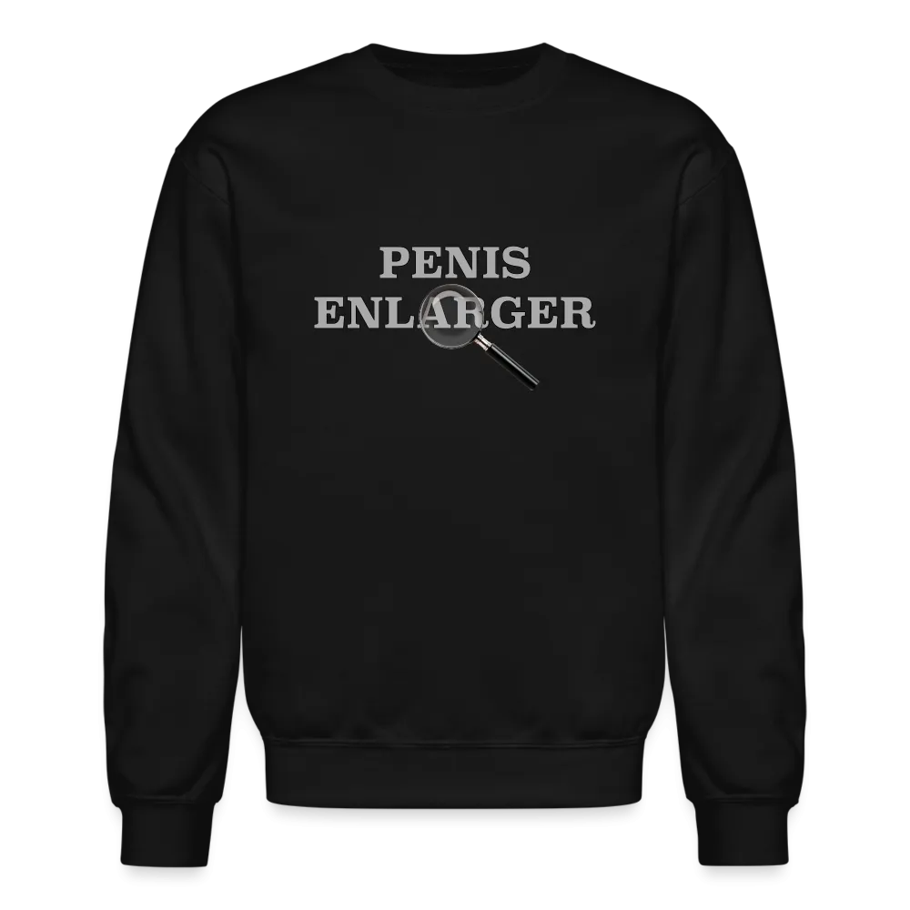 Penis Enlarger Sweatshirt (Funny Adult Humor)