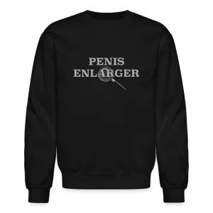 Penis Enlarger Sweatshirt (Funny Adult Humor)